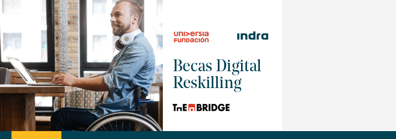 Fundación Universia, Indra y The Bridge ponen en marcha un programa de formación tecnológica gratuita dirigido a personas con discapacidad