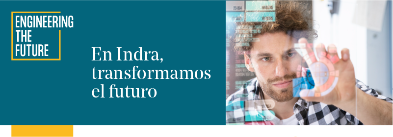 Indra se lanza a por los ingenieros: renueva su marca empleadora para fichar a más de 1.000 profesionales con y sin experiencia cada año