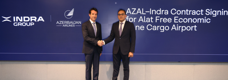 Indra dota con sistemas avanzados de navegación aérea el futuro centro logístico de Alat, en Azerbaiyán